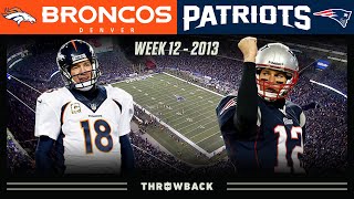 Bradys EPIC 24Point Comeback vs Manning Broncos vs Patriots Week 12 2013 [upl. by Cutlor]