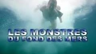 Les Monstres du fond des Mers FR [upl. by Hanway]