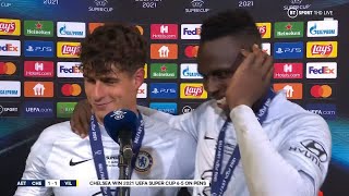 Kepa and Mendy do joint interview after inspired substitution leads Chelsea to Super Cup glory [upl. by Malloch]