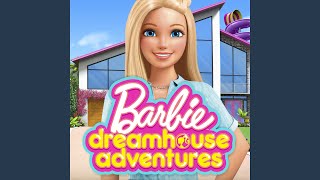 Barbie Dreamhouse Adventures Theme Song [upl. by Yerot]