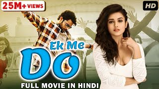 Ek Me Do Hindi Dubbed Movie  Mishti Chakraborty Aadhi Saikumar [upl. by Landon]