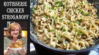 EASY ROTISSERIE CHICKEN STROGANOFF  A Delicious Chicken Twist on an Old Classic Recipe [upl. by Aivonas]