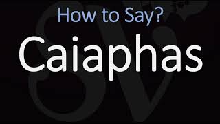 How to Pronounce Caiaphas CORRECTLY [upl. by Mcbride342]