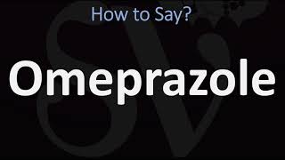 How to Pronounce Omeprazole CORRECTLY [upl. by Isidoro]