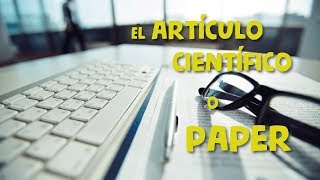 ARTÍCULO CIENTÍFICO  PAPER ACADÉMICO [upl. by Uttica]