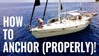 HOW TO ANCHOR A SAILBOAT  TIPS amp ADVICE  Sailing QampA 20 [upl. by Aneerb]