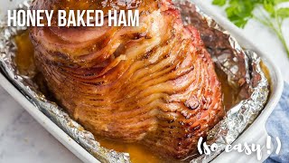 EASY Honey Baked Spiral Ham  The Recipe Rebel [upl. by Llenrad]