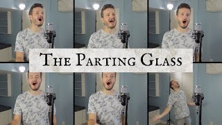 The Parting Glass ACAPELLA  Jared Halley [upl. by Yllaw]