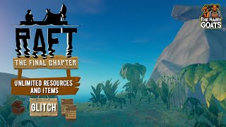 Raft Glitch Unlimited Resources and Items  Final Chapter [upl. by Garvin]