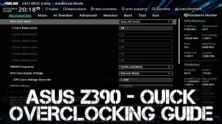 ASUS Z390 Quick Overclocking Guide  i7  i9  8700K  8086K  9700K  9900K [upl. by Ynehteb]