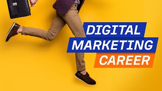 How to Start a Career in Digital Marketing StepbyStep [upl. by Erline]