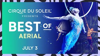 BEST OF AERIAL  Cirque du Soleil  O ALEGRIA KURIOS AND MORE… [upl. by Lerrad]