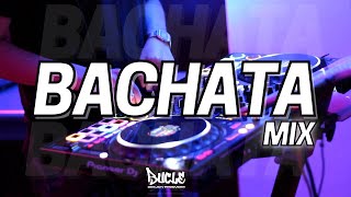 MIX  BACHATA  SOLO ÉXITOS By DJ BUCLE [upl. by Anuqahs]