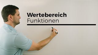 Wertebereich bei Funktionen  Mathe by Daniel Jung [upl. by Auohc970]