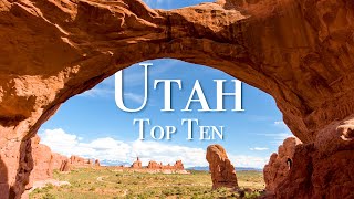 Top 10 Places To Visit In Utah [upl. by Charo993]