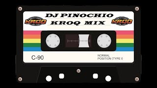 KROQ 80 FLASH BACK MIX 2 DJ PINOCHIO  IN THE MIX [upl. by Sirromed]