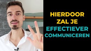 3 Tools Voor Effectieve Communicatie [upl. by Derwon771]