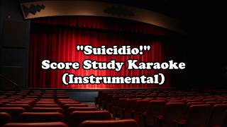 Suicidio Score Study Karaoke Instrumental [upl. by Hannahsohs]