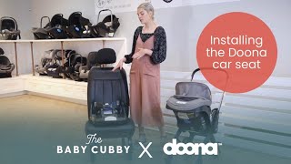 How to Install the Doona Car Seat and Stroller Combo  The Baby Cubby [upl. by Adnovoj330]