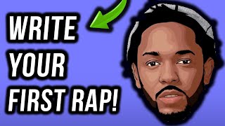 How To Write A Rap Your First Verse In Under 11 Minutes StepByStep [upl. by Merriman]