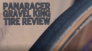 Panaracer Gravel King Tire Review [upl. by Lajib]