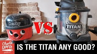 TITAN vs Henry  DIY Vacuum Review [upl. by Hunt]