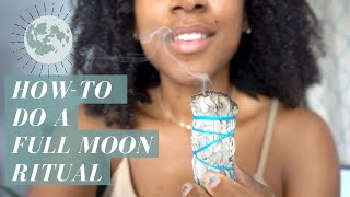 How To Do a Full Moon Ritual Step By Step 2023 [upl. by Yelnet907]