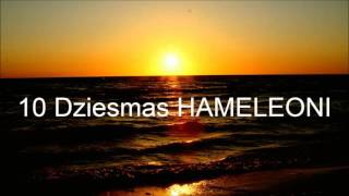 Hameleoni 10 Labākās Dziesmas [upl. by Atkins]