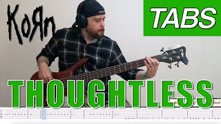 Thoughtless bass tabs cover  Korn [upl. by Huff]