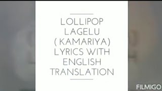 Lollipop lagelu lyrics with English translation [upl. by Eitra877]