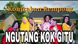 KONTRAKAN REMPONG EPISODE 1  KEBIASAAN NGUTANG [upl. by Naziaf]