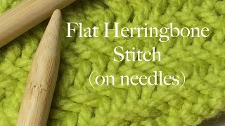 Flat Herringbone Stitch on Needles  How to Knit [upl. by Pisarik918]