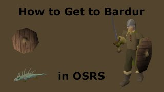 How to Get to Bardur in OSRS [upl. by Eelamme]