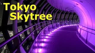 Tokyo Skytree [upl. by Ramyaj728]