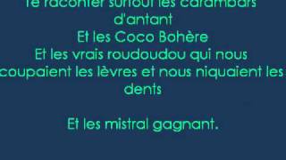 Renaud  Mistral Gagnant  Lyrics [upl. by Aihc]