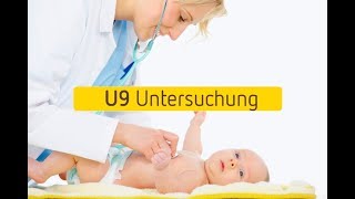 UUntersuchungen U9Untersuchung [upl. by Faustena]