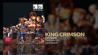 King Crimson  Epitaph Live In Toronto 2015 [upl. by Azrim577]