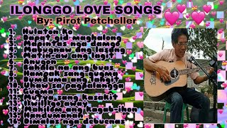 Ilonggo love songs  nonstop by Pirot Petcheller [upl. by Onivla]