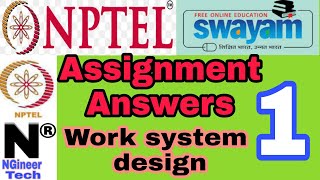 Nptel Assignment 1 Answers of Work system design  NPTEL 2021 JulyDecember  NGineer Tech [upl. by Kalil651]