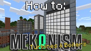 How to Mekanism  Steam Turbine amp Boiler Minecraft 1165 [upl. by Ainsworth]