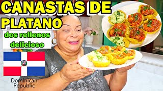 CANASTAS DE PLATANO  DOS RELLENOS DELICIOSO [upl. by Iman332]