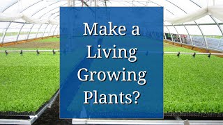 A Career in Horticulture Make a Living Growing Plants [upl. by Krum862]