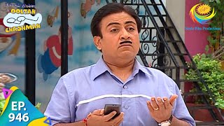 Taarak Mehta Ka Ooltah Chashmah  Episode 946  Full Episode [upl. by Namrac315]