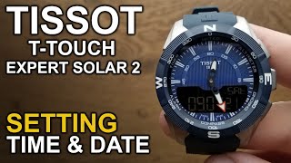 Tissot TTouch Solar Expert 2  Setting time and date tutorial [upl. by Ellebyam]