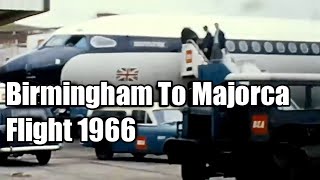 Birmingham To Majorca Flight  1966 [upl. by Yemar]