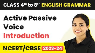 Active Passive Voice  Introduction  Class 4 to 8 English Grammar [upl. by Eiffub]