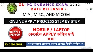 Guwahati University Apply online II GU PG ADMISSION 2023 [upl. by Kehoe]