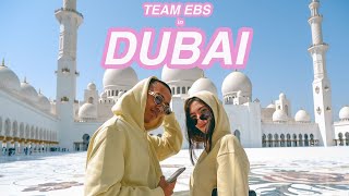 TEAM EBS IN DUBAI DAY 1 [upl. by Quincey]