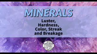 Mineral identification using Luster Color Streak Hardness and Breakage [upl. by Adena]