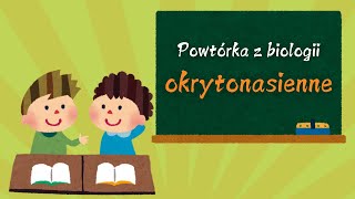 Film edukacyjny  biologia  okrytonasienne [upl. by Beore787]